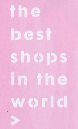 named one of the best shops in the world by the face magazine
